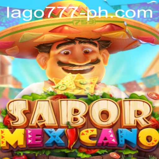 Exploring the Exciting World of SaborMexicano: Lago 777